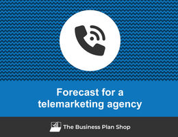 How to create projected financials for a telemarketing agency?
