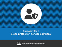 Financial forecast for a close protection service company