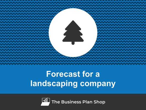 landscaping company financial forecast