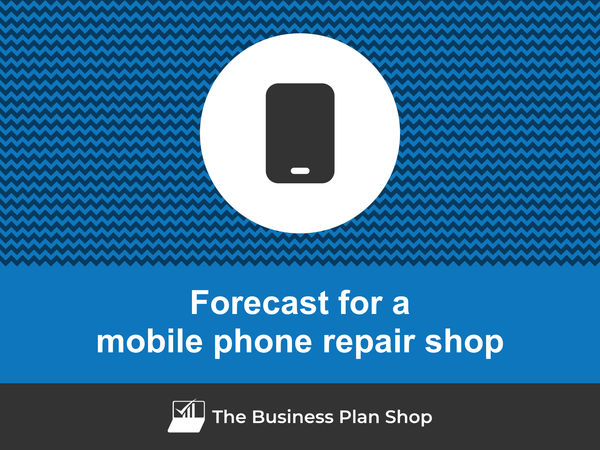 mobile phone repair shop financial projections