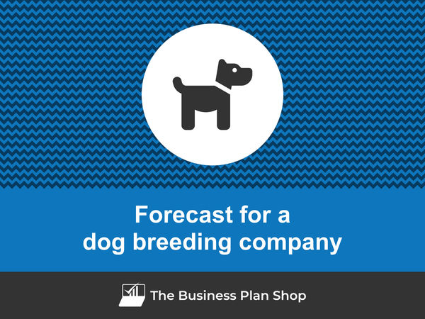 dog breeding company financial projections