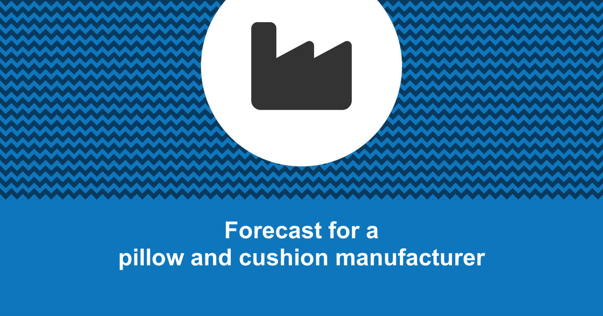 How to create a pillow and cushion manufacturer financial forecast?