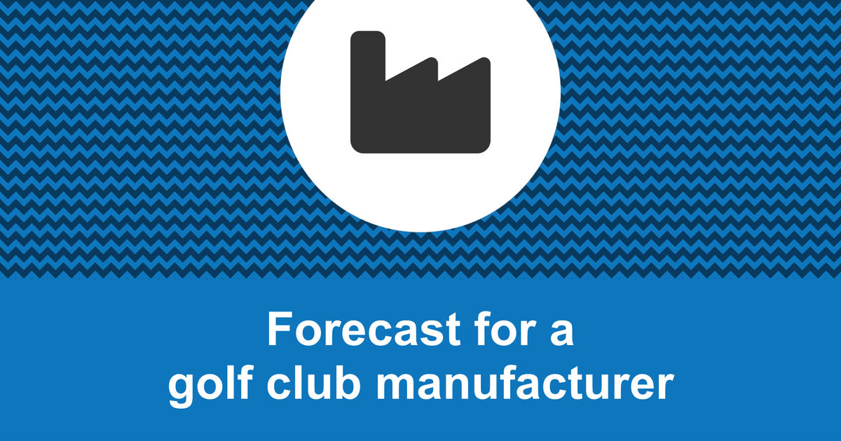How to create a golf club manufacturer financial forecast?