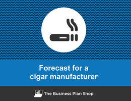 How to create projected financials for a cigar manufacturer?