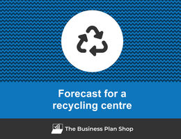 Financial forecast for a recycling centre