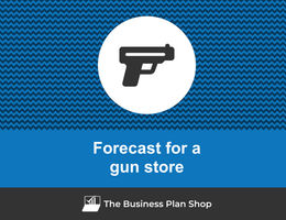 How to create projected financials for a gun store?