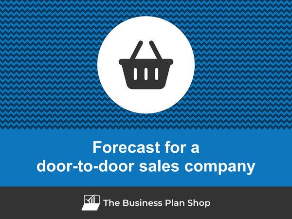 door-to-door sales company financial projections