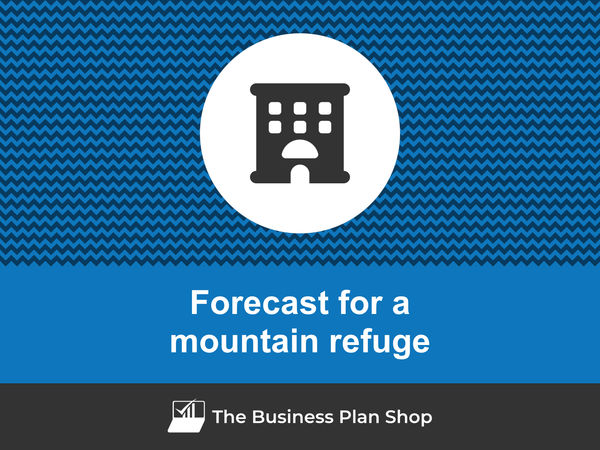 mountain refuge financial projections