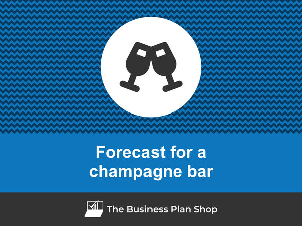 champagne bar financial forecast