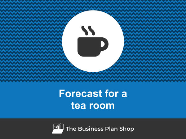 tea room financial forecast