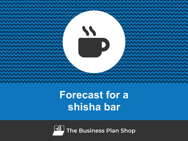 shisha bar financial forecast