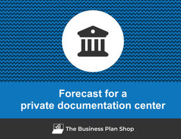 Financial forecast for a private documentation center