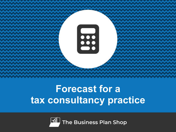 tax consultancy practice financial forecast