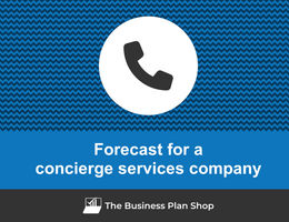 Financial forecast for a concierge services company