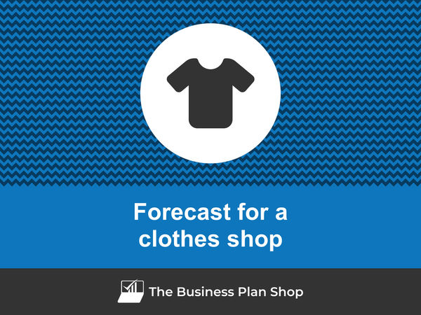 clothes shop financial projections