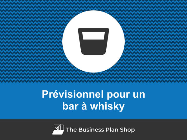 bar à whisky prévisionnel financier
