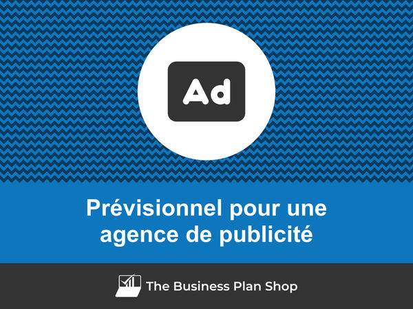 agence de publicité prévisionnel financier