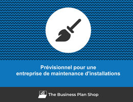 Prévisionnel d'une entreprise de maintenance d'installations