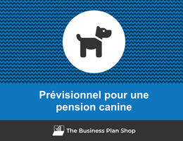 Prévisionnel d'une pension canine