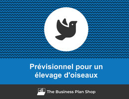 Prévisionnel financier d'un élevage d'oiseaux