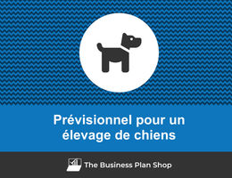 Prévisionnel d'un élevage de chiens