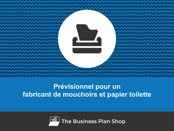 fabricant de mouchoirs et papier toilette prévisionnel