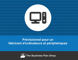 Prévisionnel financier de fabricant d'ordinateurs et périphériques