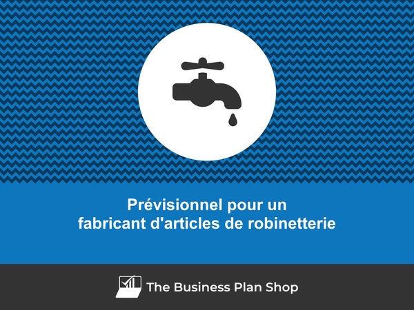 fabricant d'articles de robinetterie prévisions financières