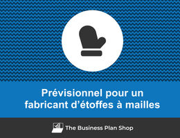 Prévisionnel financier de fabricant d’étoffes à mailles