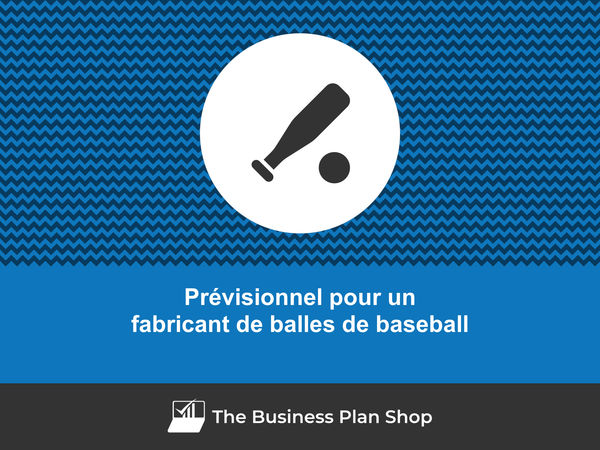 fabricant de balles de baseball prévisionnel financier