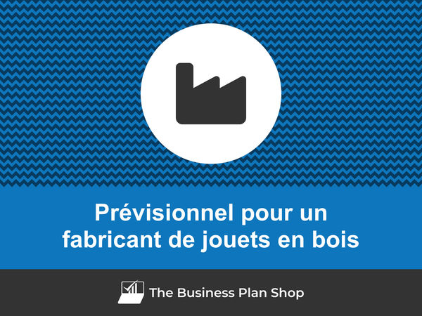 fabricant de jouets en bois prévisions financières