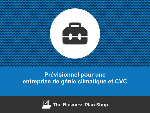 entreprise de génie climatique et CVC prévisionnel financier