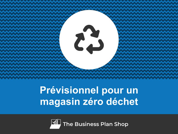 magasin zéro déchet prévisions financières