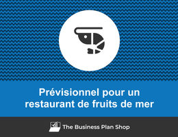 Prévisionnel financier de restaurant de fruits de mer