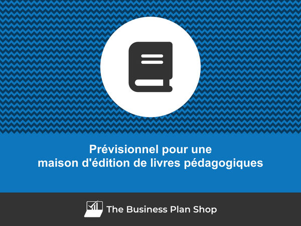 maison d'édition de livres pédagogiques prévisionnel