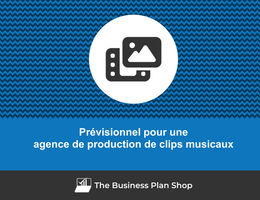 Prévisionnel financier d'une agence de production de clips musicaux