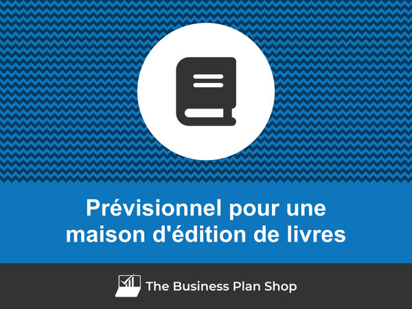 maison d'édition de livres prévisionnel