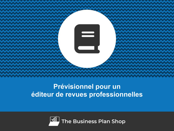 éditeur de revues professionnelles prévisionnel