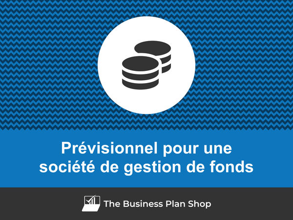 société de gestion de fonds prévisions financières