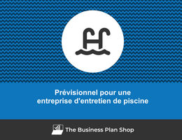 Prévisionnel d'une entreprise d'entretien de piscine