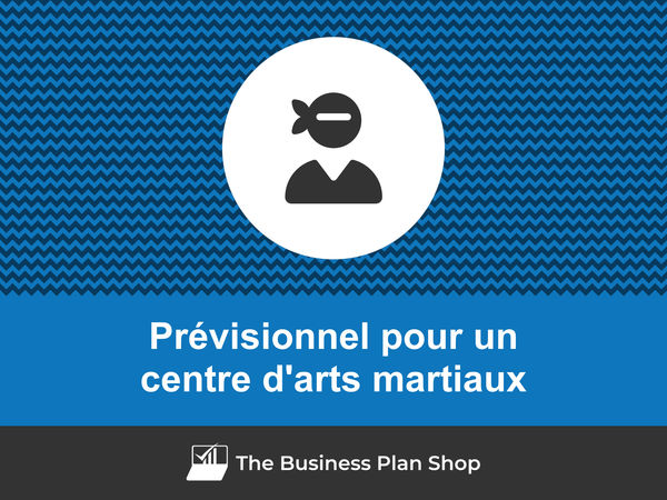 centre d'arts martiaux prévisions financières