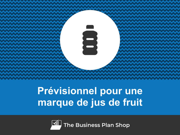 marque de jus de fruit prévisionnel financier