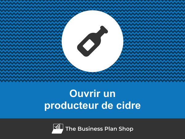 comment ouvrir un producteur de cidre