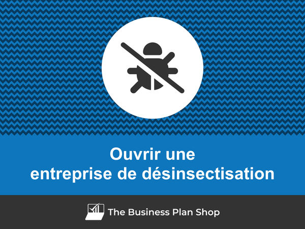 ouvrir une entreprise de désinsectisation