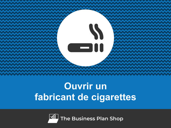 ouvrir un fabricant de cigarettes