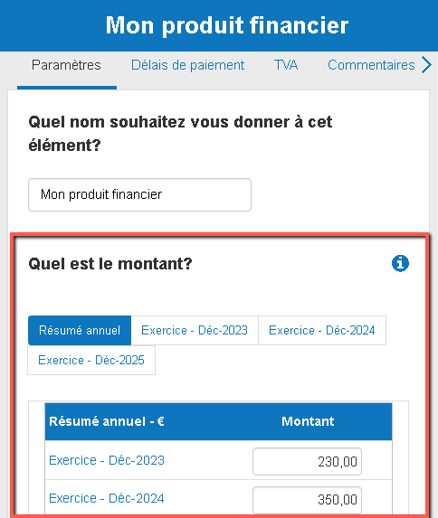 saisie des données annuelles pour le montant des autres revenus financiers pour trois années distinctes