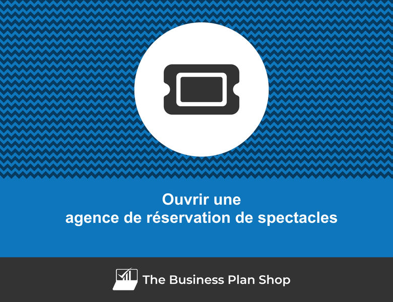 Faire le prévisionnel d'une agence de réservation de spectacles