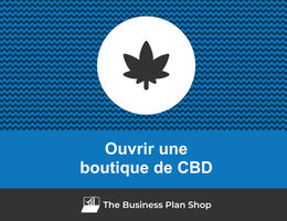 Ouvrir une boutique de CBD