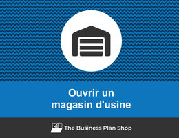 Comment ouvrir un magasin d'usine&nbsp;?