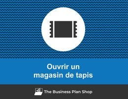 Ouvrir un magasin de tapis